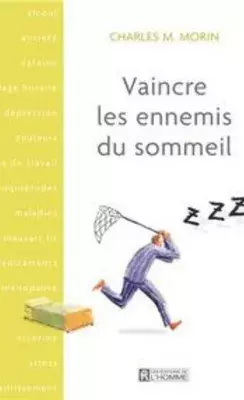 Vaincre les ennemis du sommeil